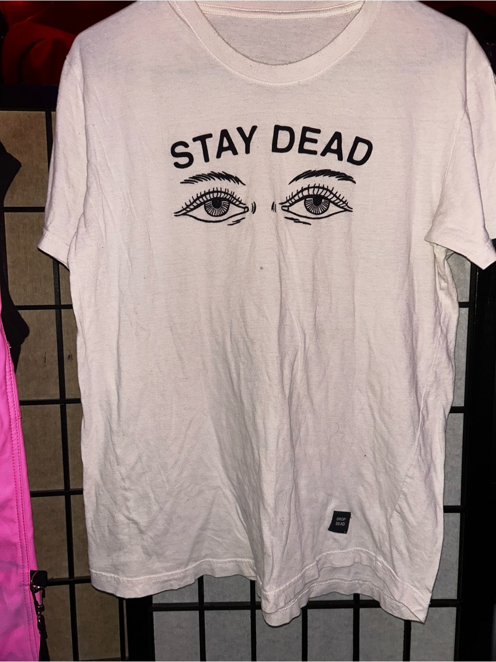 Drop Dead stay dead shirt